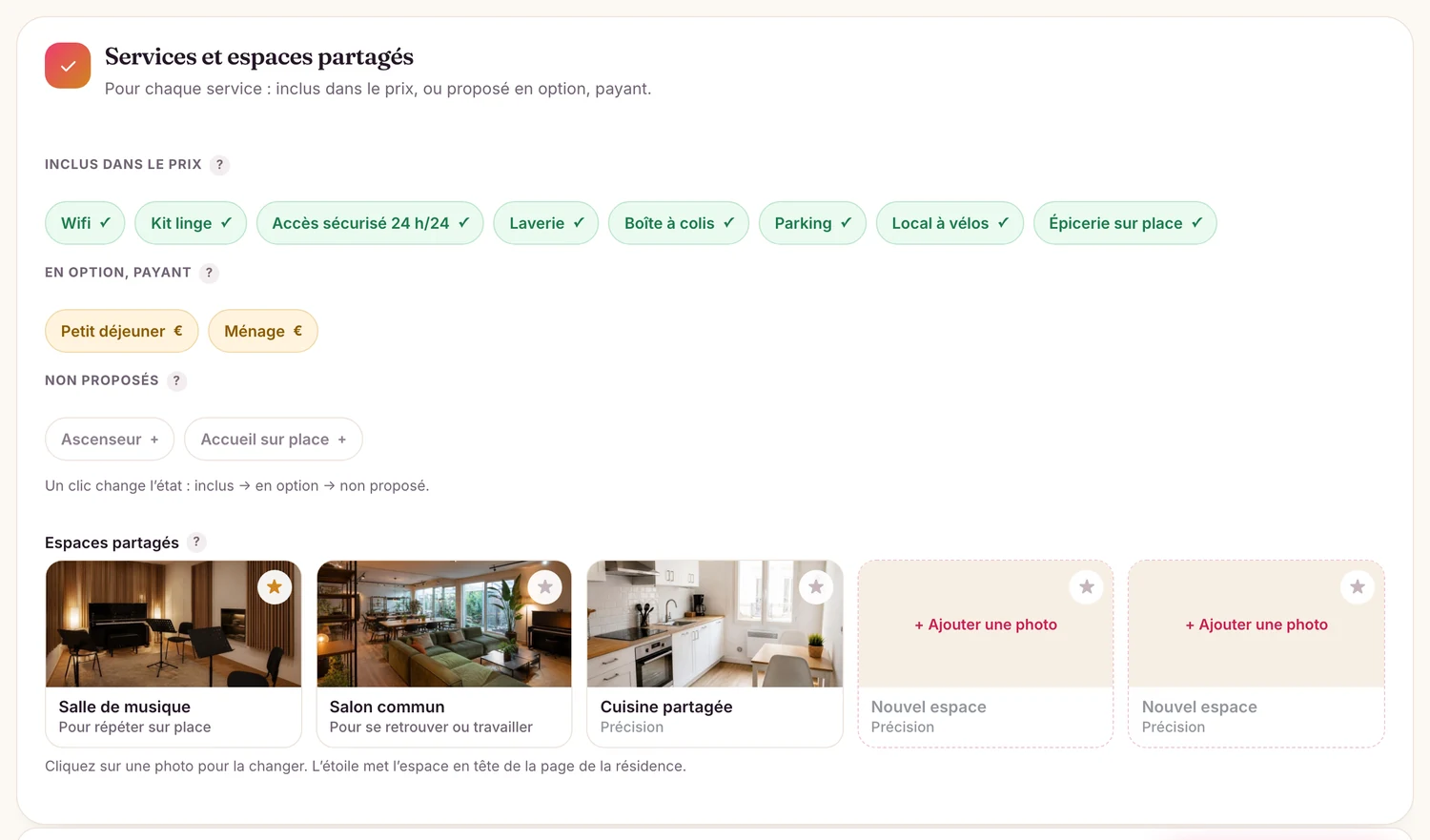 Un clic suffit pour classer un service : inclus dans le prix, en option ou non proposé. Chaque espace partagé reçoit un nom et une précision.